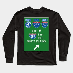 New York Thruway Southbound Exit 8: I-287 East to Rye White Plains Long Sleeve T-Shirt
